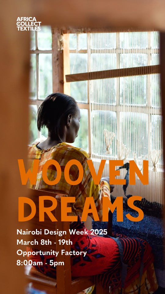 WOOVEN DREAM - ACT X NAIROBI DESIGN WEEK 2025